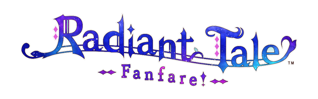 Radiant Tale -Fanfare!- is Available Now!